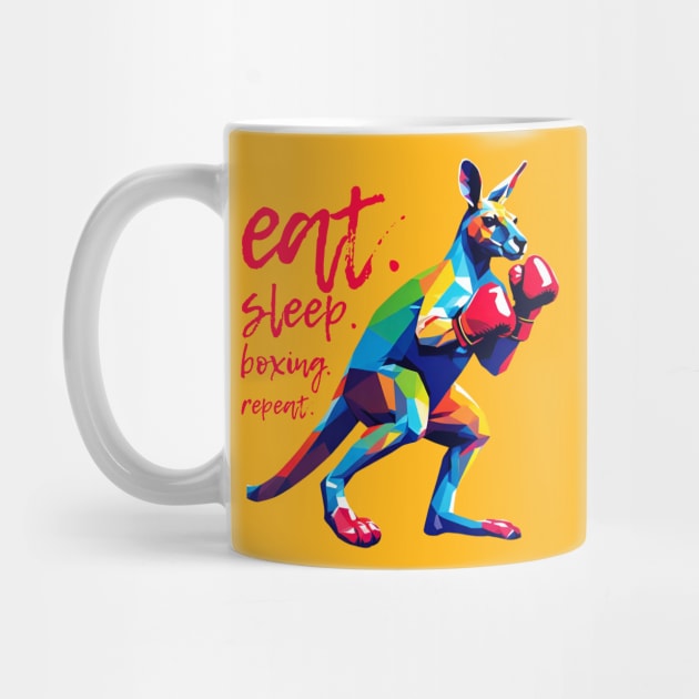 Eat Sleep Boxing Kangaroo Wpap by DesignArchitect